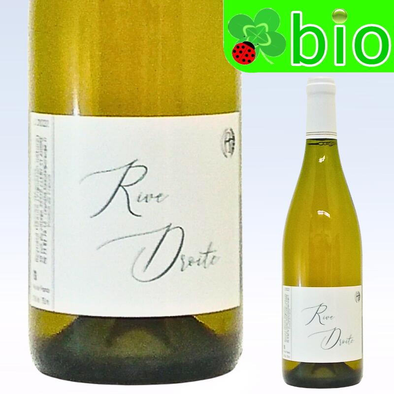 リヴ ドロワット ブラン[2022]レイナルド エオレ Rive Droite Blanc Reynald HEAULE